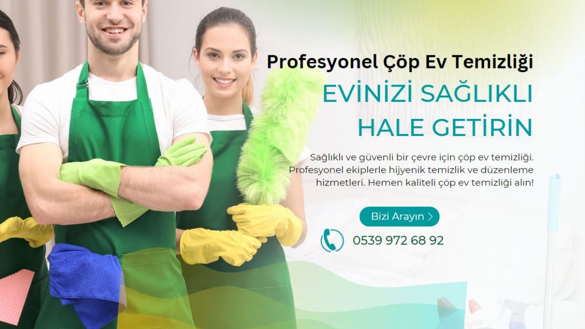 Profesyonel Çöp Ev Temizliği