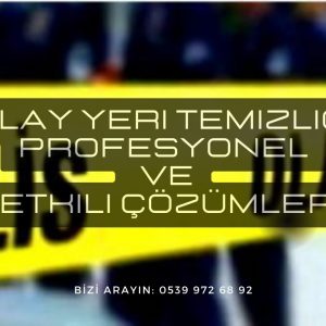 Olay Yeri Temizliği