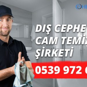 Dış Cephe Cam Temizlik Şirketi