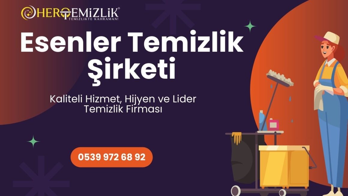 Esenler Temizlik Şirketi