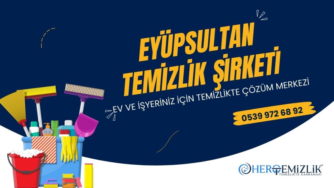 Eyüpsultan Temizlik Şirketi