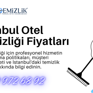 İstanbul Otel Temizliği Fiyatları