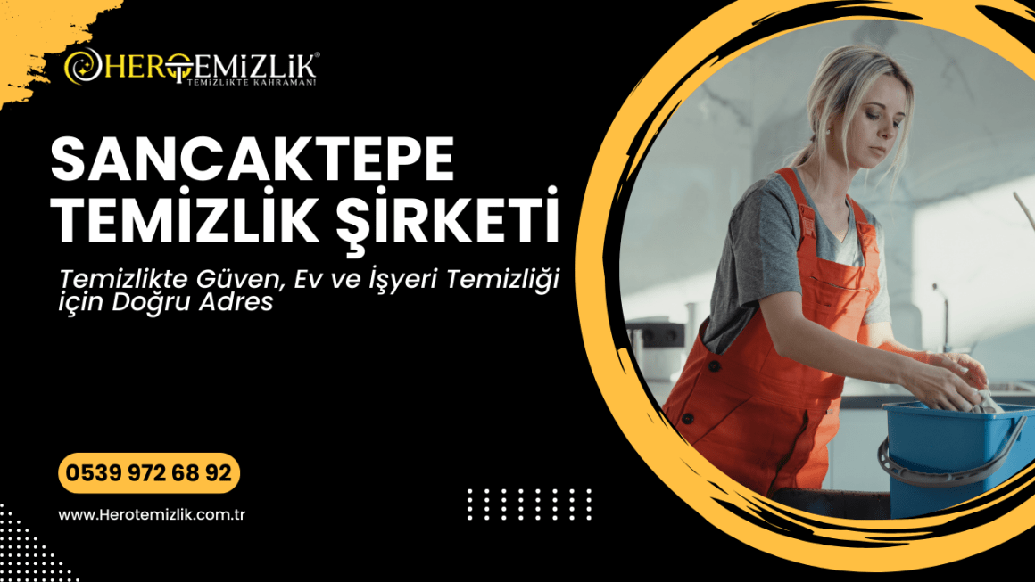 Sancaktepe Temizlik Şirketi